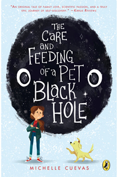 Puffin Books The Care and Feeding of a Pet Black Hole
