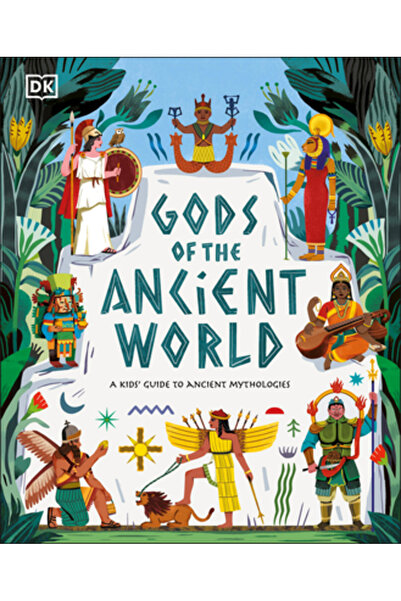 Dk Pub The Met Gods of the Ancient World: A Kids' Guide to Ancient Mythologie...