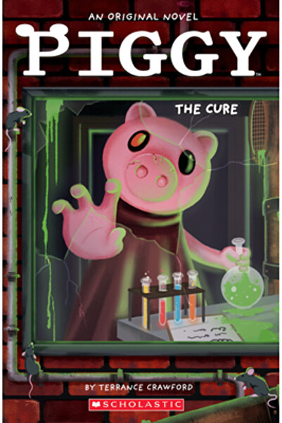 Scholastic Piggy: The Cure: An Afk Book