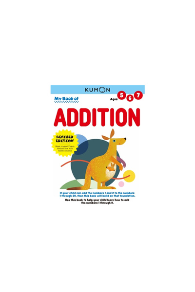 Kumon Pub North Amer Ltd My Book of Addition