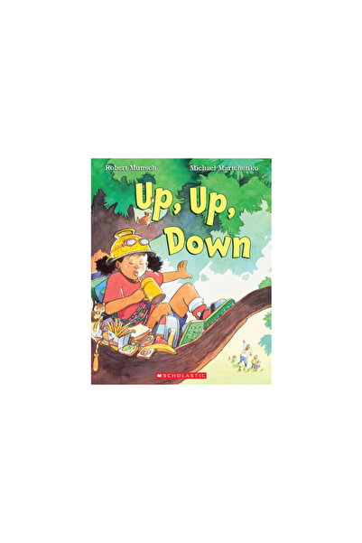 Scholastic Canada Up, Up, Down