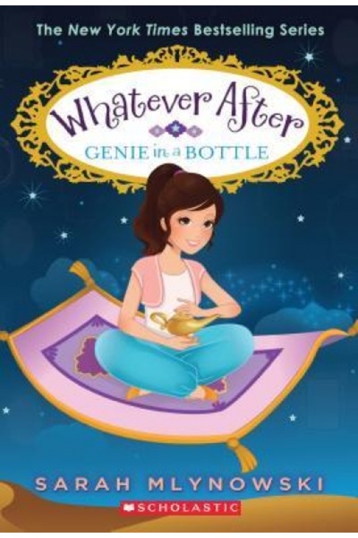 Scholastic Bk Services Genie in a Bottle (Whatever After #9)