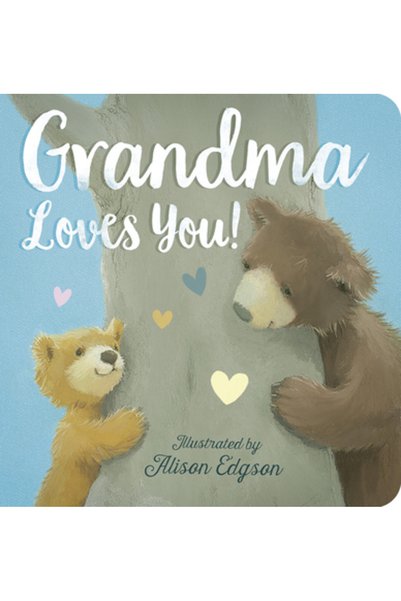 tiger tales Grandma Loves You!