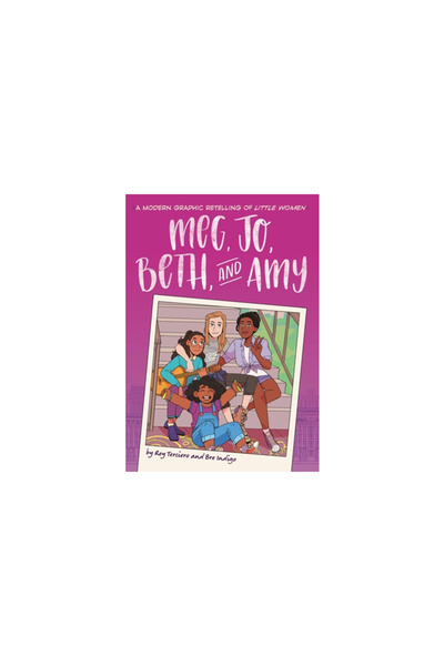 Little Brown Meg, Jo, Beth, and Amy: A Graphic Novel: A Modern Retelling of L...