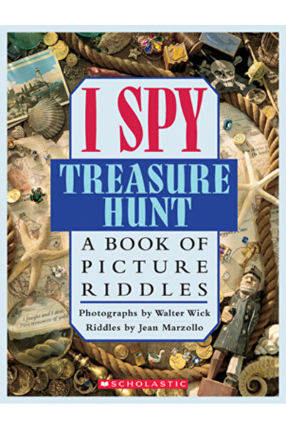 Scholastic I Spy Treasure Hunt: A Book of Picture Riddles