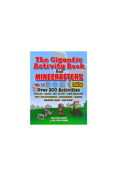 Sky Pony Pr The Gigantic Activity Book for Minecrafters: Over 200 Activities-...