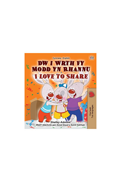 Kidkiddos Books Ltd I Love to Share (Welsh English Bilingual Children's Book)