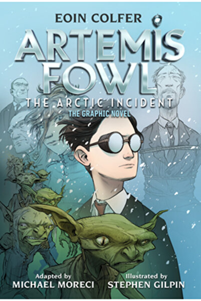 Disney-Hyperion The) Artemis Fowl the Arctic Incident (Graphic Novel