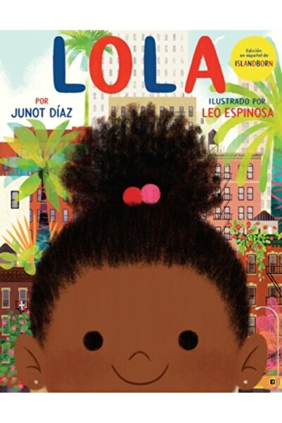 Dial (Children) Lola: Edicion En Espanol de Islandborn