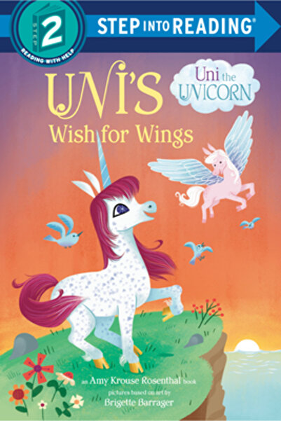 Random House Uni's Wish for Wings ( Uni the Unicorn)