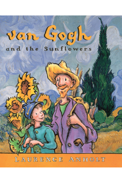 Barron's Educational Series Van Gogh and the Sunflowers