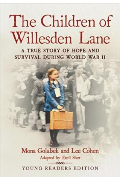 Little Brown & Co Inc The Children of Willesden Lane: A True Story of Hope an...