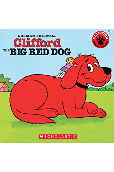 Scholastic Press Clifford the Big Red Dog [With CD]