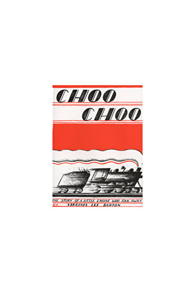 Houghton Mifflin Harcourt (Hmh) Choo Choo: The Story of a Little Engine Who R...