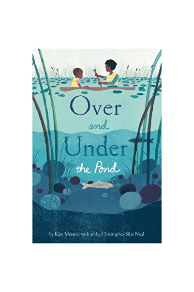 Chronicle Books Over and Under the Pond