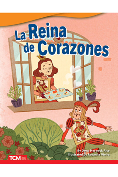 Teacher Created Materials La Reina de Corazones