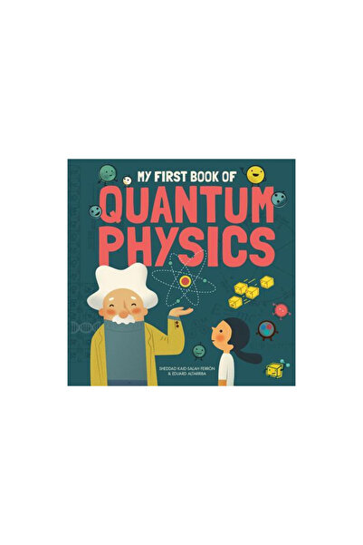 BUTTON BOOKS My First Book of Quantum Physics