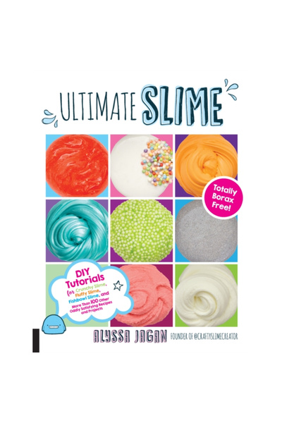 Quarry Ultimate Slime: DIY Tutorials for Crunchy Slime, Fluffy Slime, Fishbowl Slime, and More Than 100 Oth
