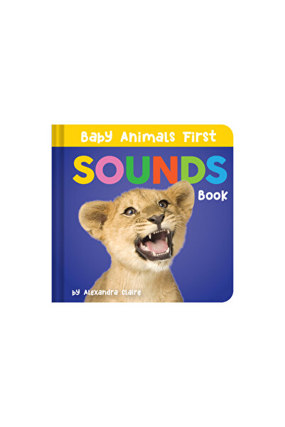 Collective Book Studio Baby Animals First Sounds Book