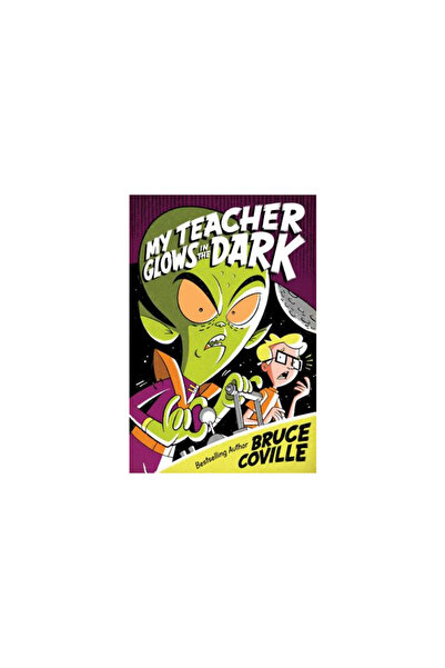 Aladdin Paperbacks My Teacher Glows in the Dark