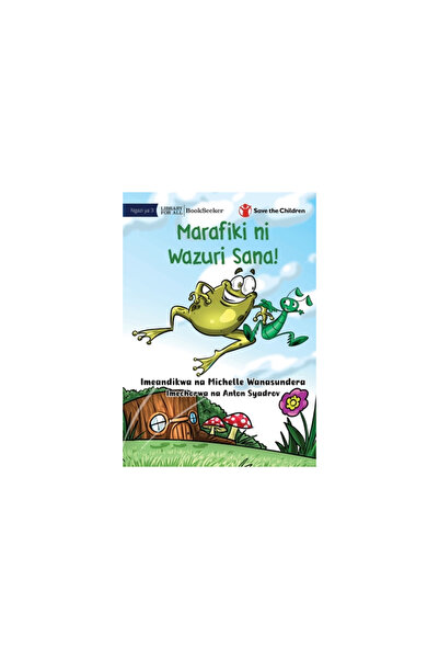 Lib For All Friends Really Are The Best! - Marafiki ni Wazuri Sana!