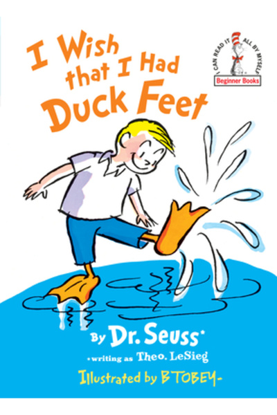 Random House Books for Young Readers I Wish That I Had Duck Feet