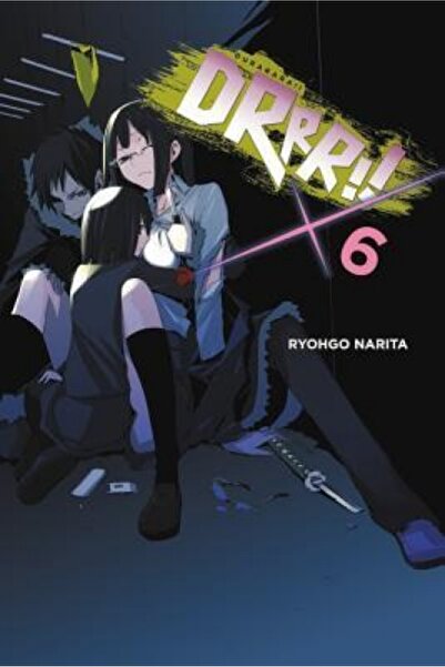 Yen Pr Durarara!!, Vol. 6 (Novel)