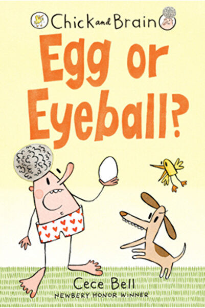 Candlewick Books Chick and Brain: Egg or Eyeball?