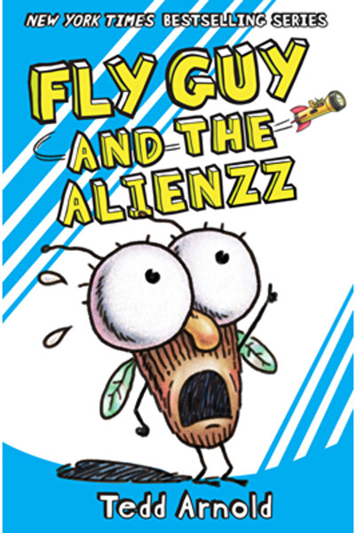 Cartwheel Books Fly Guy and the Alienzz (Fly Guy #18)