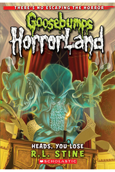 Scholastic Paperbacks Heads, You Lose!