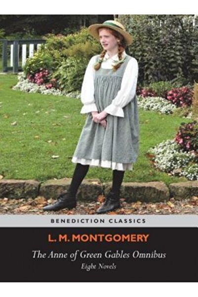 Indiana Univ Pr The Anne of Green Gables Omnibus. Eight Novels: Anne of Green Gables, Anne of Avonlea, Anne of the I