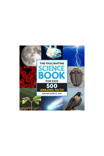 Rockridge Pr The Fascinating Science Books for Kids: 500 Amazing Facts!