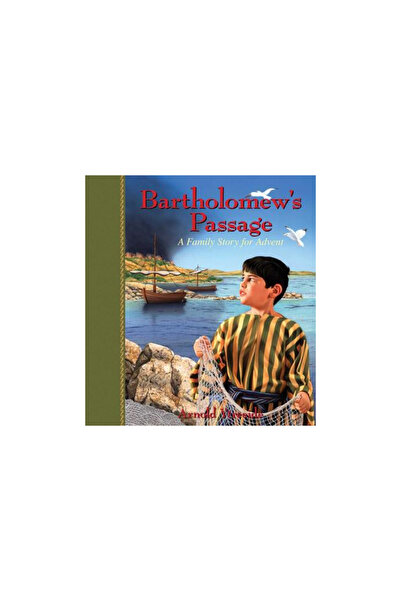 Kregel Publications Bartholomew's Passage: A Family Story for Advent
