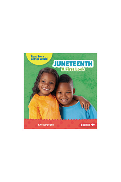Lerner Pubn Juneteenth: A First Look