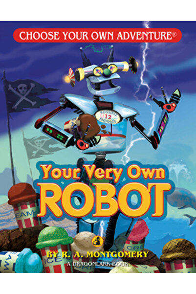 Chooseco Your Very Own Robot