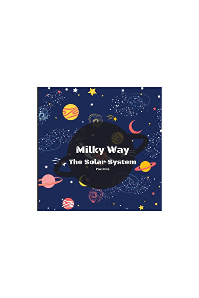 Novello & Co Ltd Milky Way The Solar System Book For Kids: A Colorful Childre...