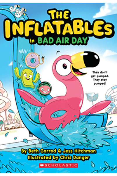Scholastic The Inflatables in Bad Air Day (the Inflatables #1)