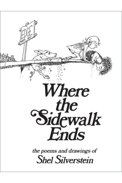 HarperCollins Publishers Where the Sidewalk Ends: Poems and Drawings