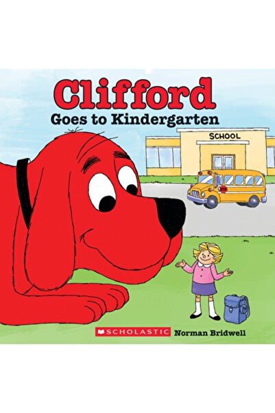 Scholastic Bk Services Clifford Goes to Kindergarten