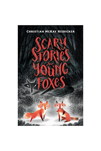 Henry Holt Juvenile Scary Stories for Young Foxes
