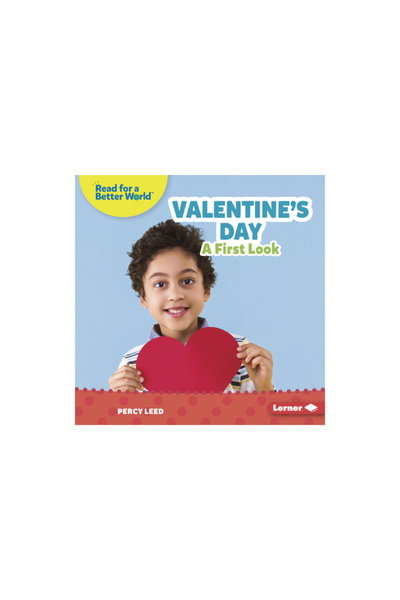 Lerner Pubn Valentine's Day: A First Look