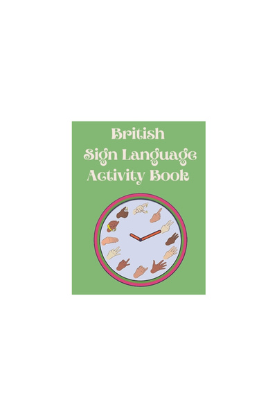 Ahmad Mahmoud Hemaya British Sign Language Activity Book
