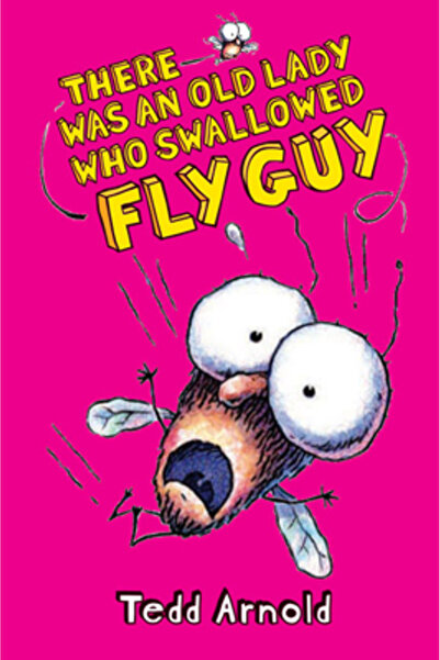 Cartwheel Books There Was an Old Lady Who Swallowed Fly Guy