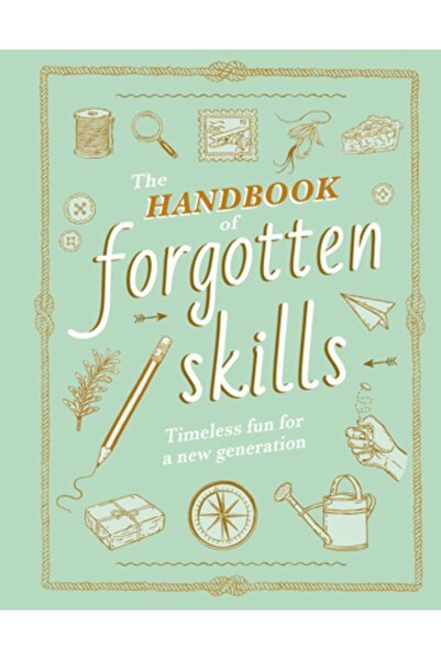 Magic Cat The Handbook of Forgotten Skills: Timeless Fun for a New Generation