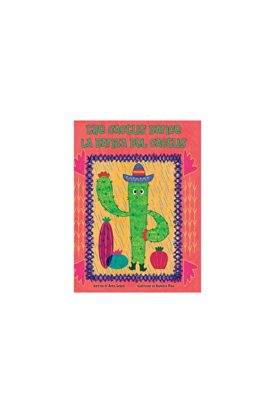 Lawley Enterprises Llc The Cactus Dance / La Danza del Cactus