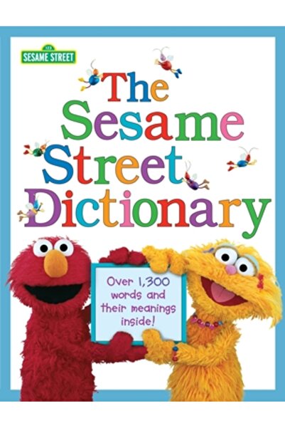 Random House Books for Young Readers The Sesame Street Dictionary (Sesame Street)