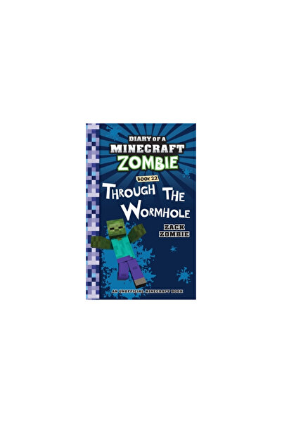 Herobrine Pub Inc Diary of a Minecraft Zombie Book 22: Through the Wormhole
