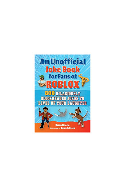 Sky Pony Pr An Unofficial Joke Book for Fans of Roblox: 800 Hilariously Block...