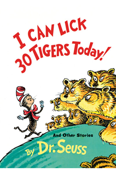 Random House Books for Young Readers I Can Lick 30 Tigers Today! and Other St...