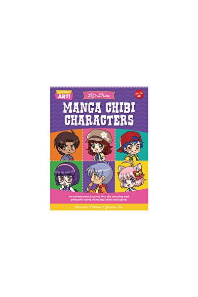 Walter Foster Lib Let's Draw Manga Chibi Characters: An Adventurous Journey I...